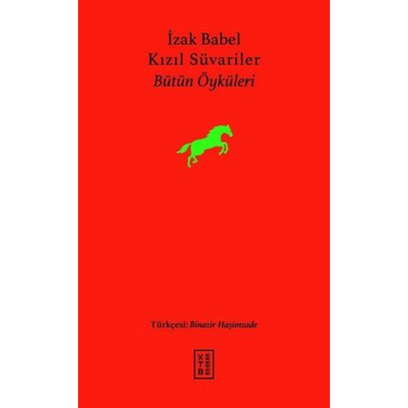 Kızıl Süvariler-Bütün Öyküleri | Ketebe Yayınları