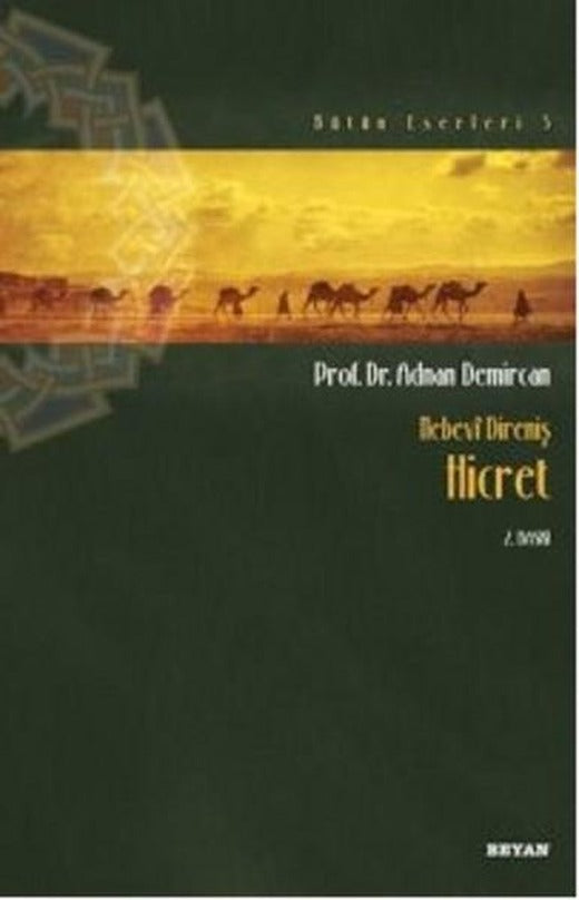 Nebevi Direniş Hicret | Beyan Yayınları (İnce Kapak)