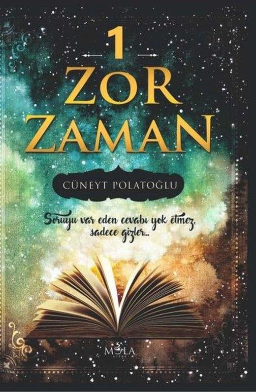 Zor Zaman - 1 | Mola Kitap (İnce Kapak)