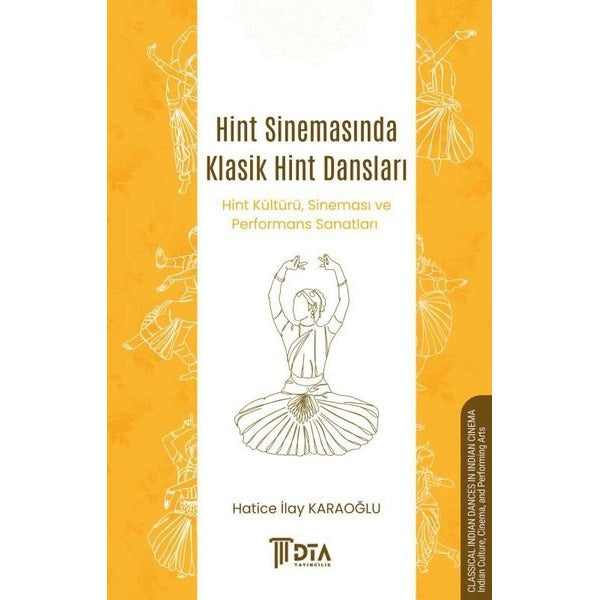 Hint Sinemasında Klasik Hint Dansları - Hint Kültürü Sineması ve Performans Sanatları