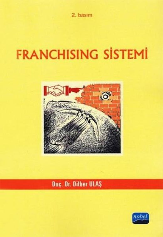 Franchising Sistemi | Nobel Akademik Yayıncılık (İnce Kapak)
