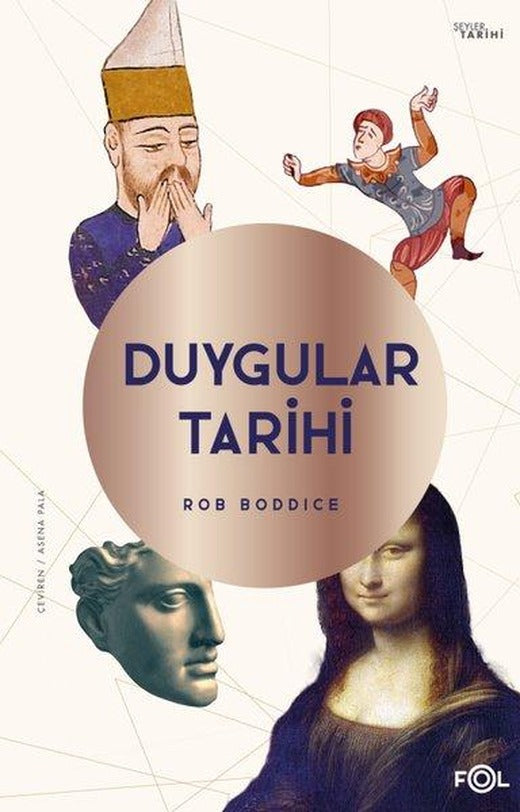 Duygular Tarihi | Fol Kitap (İnce Kapak)