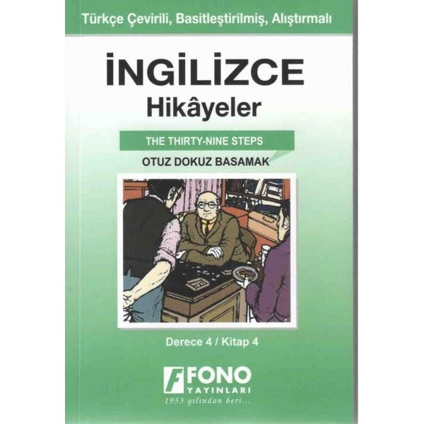 Otuz Dokuz Basamak-İngilizce Hikayeler Derece 4 Kitap 4 | Fono Yayınları