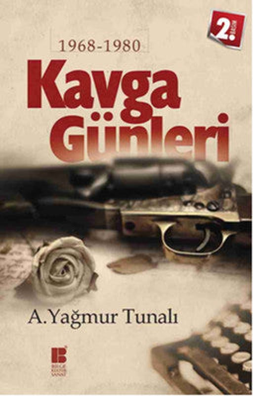 Kavga Günleri: 1968-1980 | Bilge Kültür Sanat