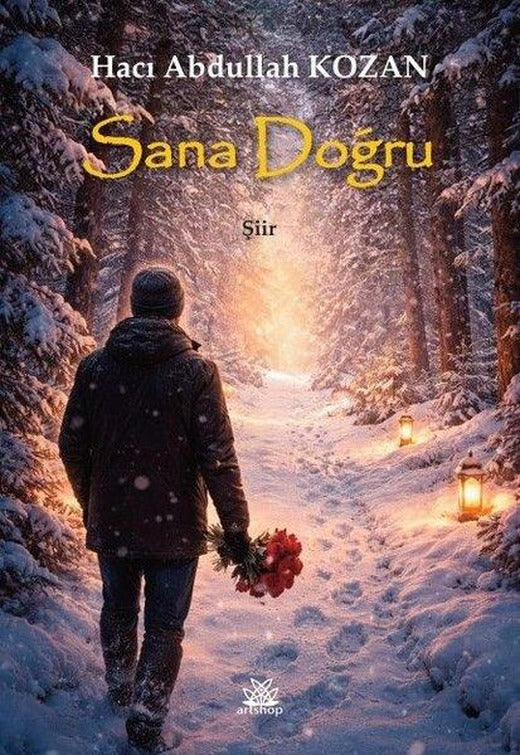 Sana Doğru | Artshop Yayıncılık (İnce Kapak)