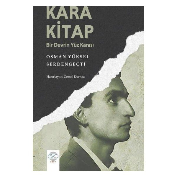 Kara Kitap - Bir Devrin Yüz Karası | Post Yayınevi (Ciltsiz)