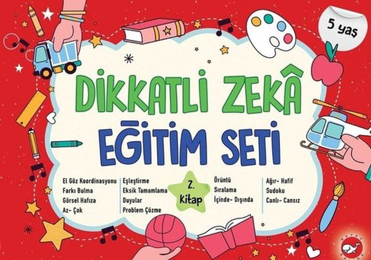 Dikkatli Zeka Eğitim Seti 5 Yaş - 2.Kitap | Beyaz Balina Yayınları (İnce Kapak)