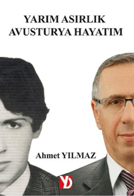 Yarım Asırlık Avusturya Hayatım