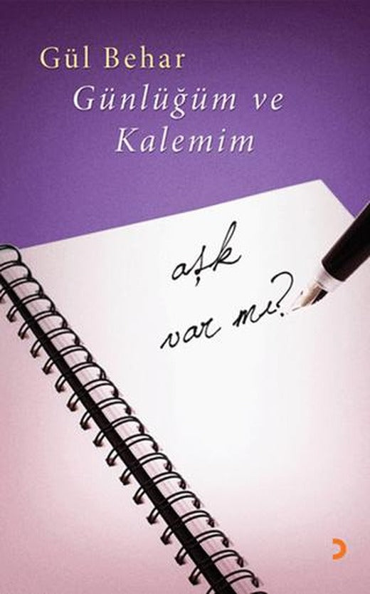 Günlüğüm ve Kalemim | Cinius Yayınları (Ciltsiz)
