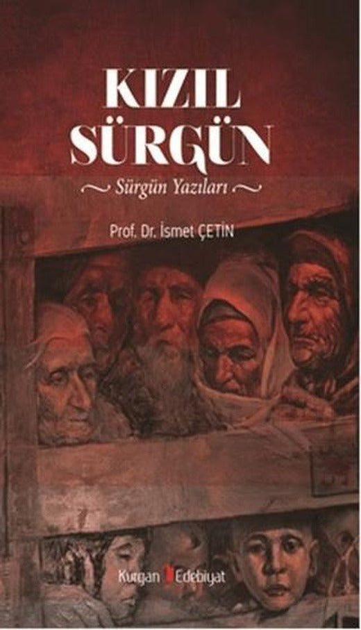 Kızıl Sürgün | Kurgan Edebiyat (Ciltsiz)