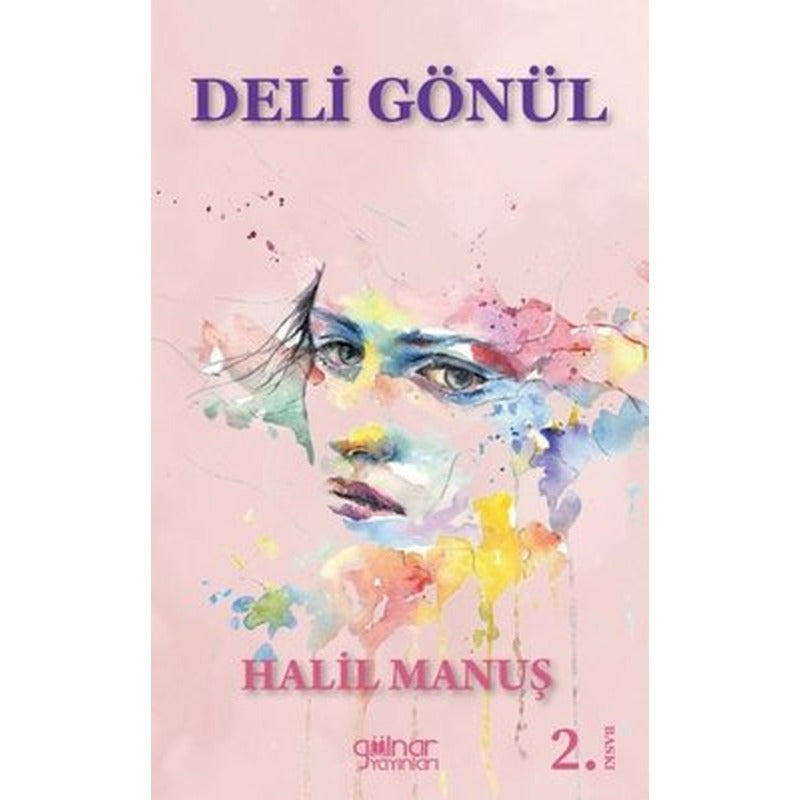 Deli Gönül | Gülnar Yayınları