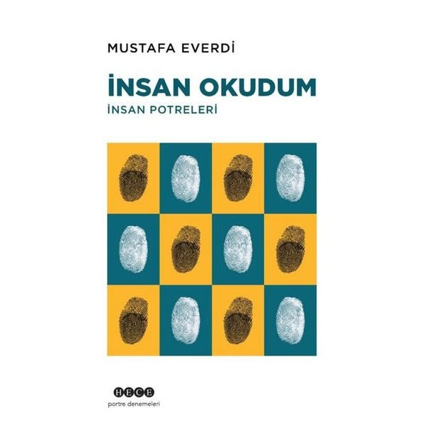 İnsan Okudum - İnsan Potreleri | Hece Yayınları (İnce Kapak)