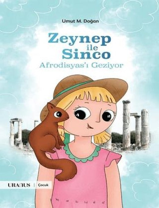 Zeynep İle Sinco Afrodisyas’ı Geziyor | Uranus (Ciltsiz)