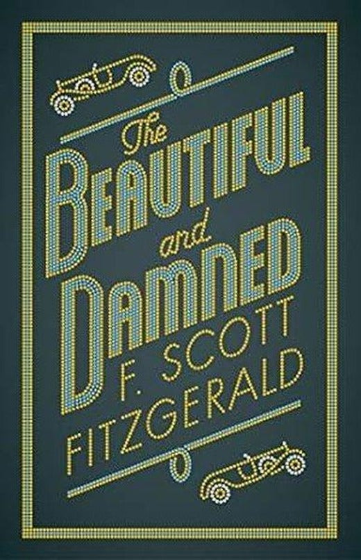 The Beautiful and Damned | Alma Books (İnce Kapak)