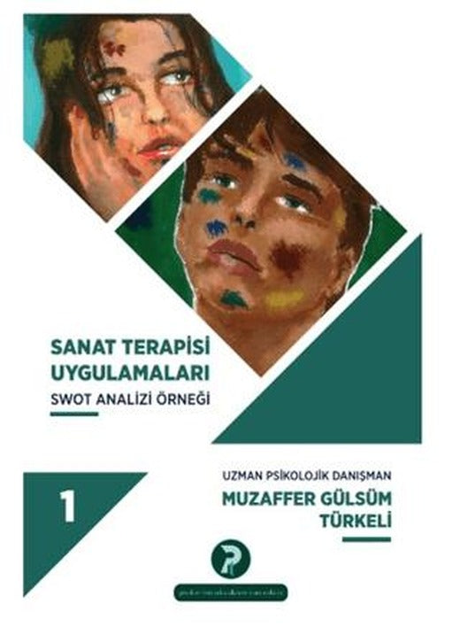 Sanat Terapisi Uygulamaları 1 | Psiko-tin Akademi Yayınları (Ciltsiz)