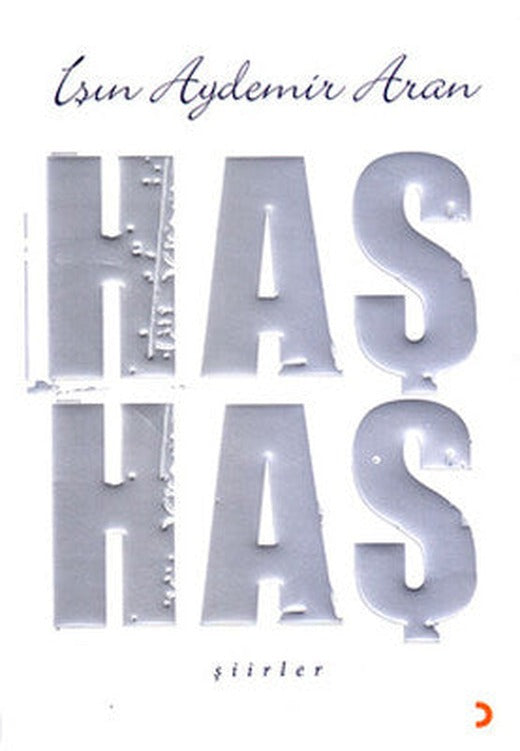 Haş Haş | Cinius