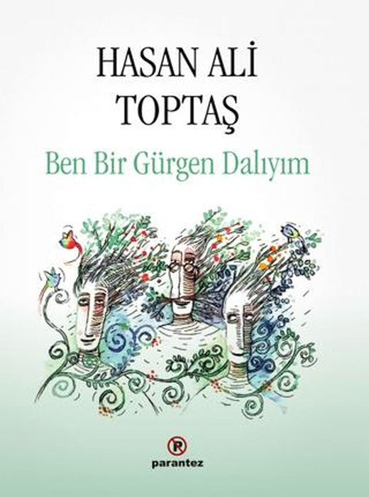 Ben Bir Gürgen Dalıyım