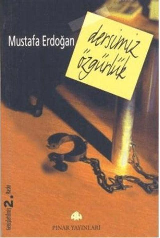 Dersimiz Özgürlük