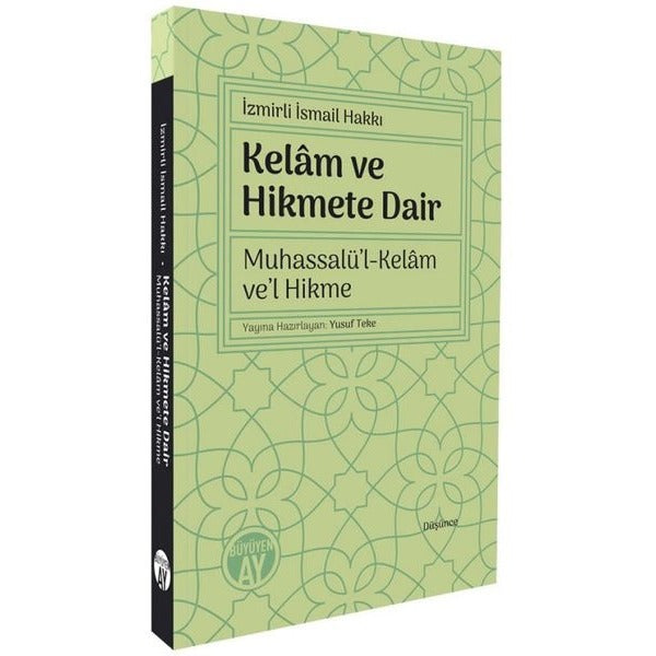 Kelam ve Hikmete Dair