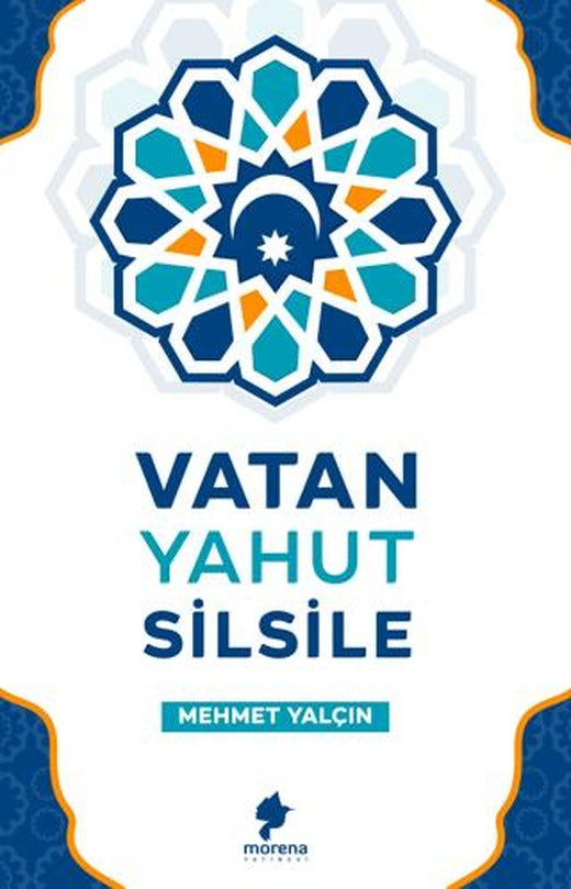 Vatan Yahut Silsile