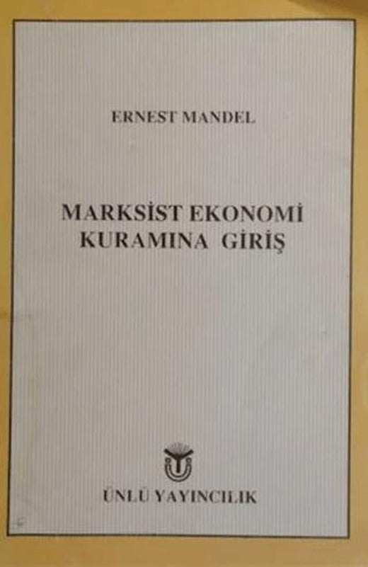 Marksist Ekonomi Kuramına Giriş | Art Basın Yayın Hizmetleri (Ciltsiz)