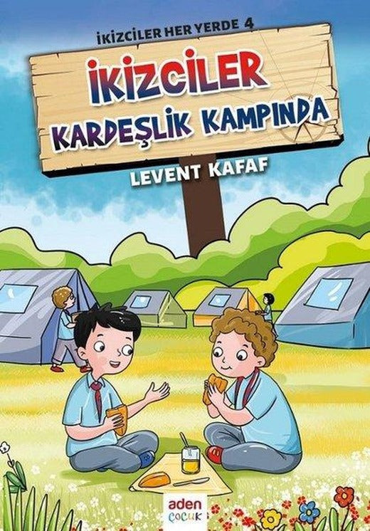 İkizciler Kardeşlik Kampında: İkizciler Her Yerde-4 | Aden Yayınevi (İnce Kapak)