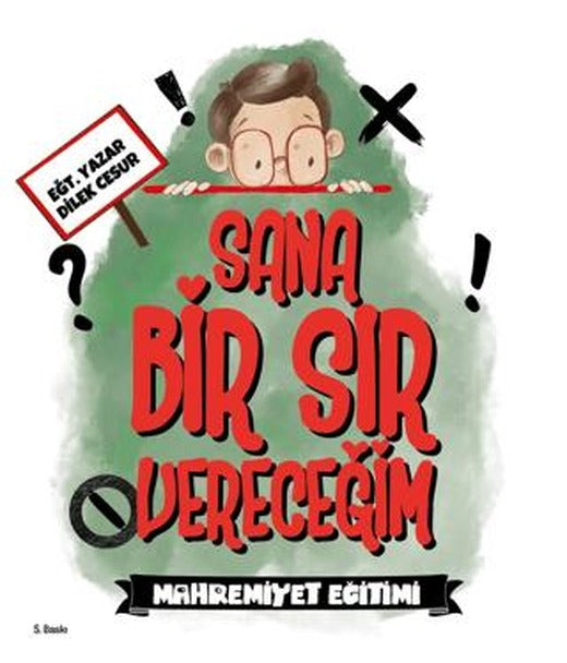 Sana Bir Sır Vereceğim - Mahremiyet Eğitimi