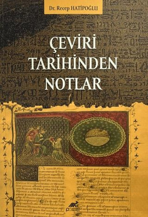Çeviri Tarihinden Notlar