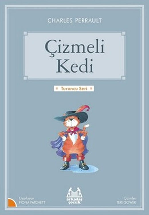 Çizmeli Kedi-Turuncu Seri | Arkadaş Yayıncılık
