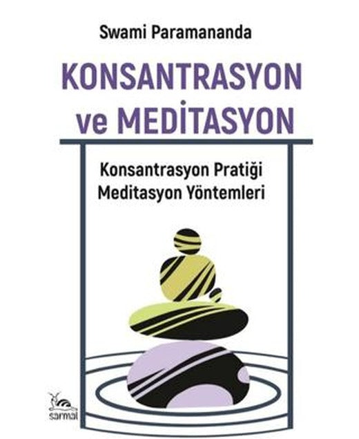Konsantrasyon ve Meditasyon