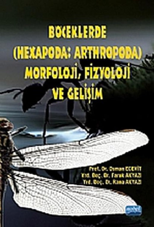 Böceklerde MorfolojiFizyoloji ve Gelişim | Nobel Akademik Yayıncılık (İnce Kapak)