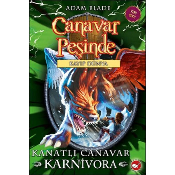 Canavar Peşinde 42-Kanatlı Canavar Karnivora-Kayıp Dünya | Beyaz Balina Yayınları