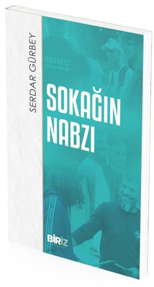Sokağın Nabzı | Biriz Yayınları (Ciltsiz)