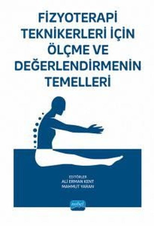 Fizyoterapi Teknikerleri için Ölçme ve Değerlendirmenin Temelleri | Nobel Akademik Yayıncılık (İnce Kapak)