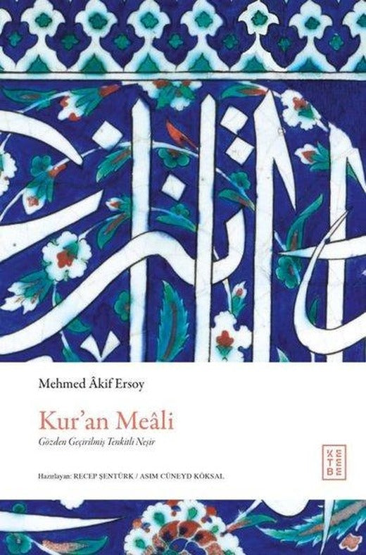 Kur'an Meali - Gözden Geçirilmiş Tenkitli Neşir | Ketebe (Ciltli)