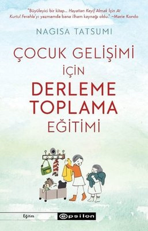 Çocuk Gelişimi İçin Derleme Toplama Eğitimi | Epsilon Yayınevi