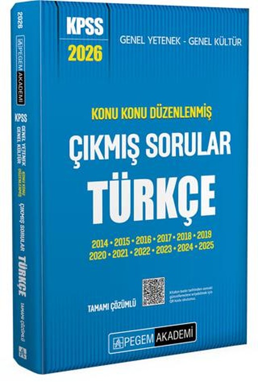 2026 KPSS Genel Yetenek Genel Kültür Konu Konu Düzenlenmiş Tamamı Çözümlü Çıkmış Sorular Türkçe | Pegem Akademi Yayıncılık (Ciltsiz)