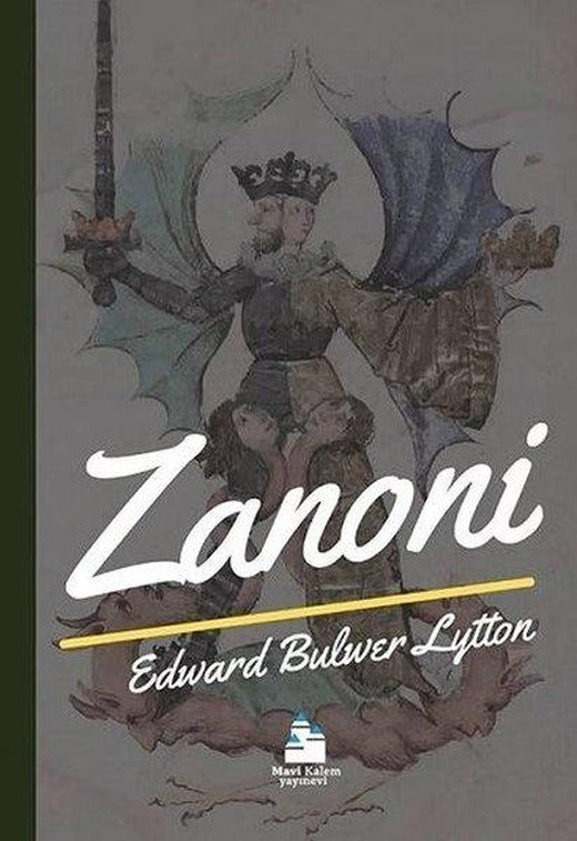 Zanoni | Mavi Kalem Yayınevi (İnce Kapak)