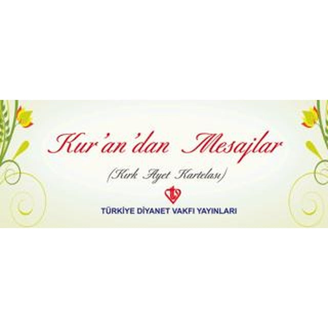 Kurandan Mesajlar Kırk Ayet Kartelası