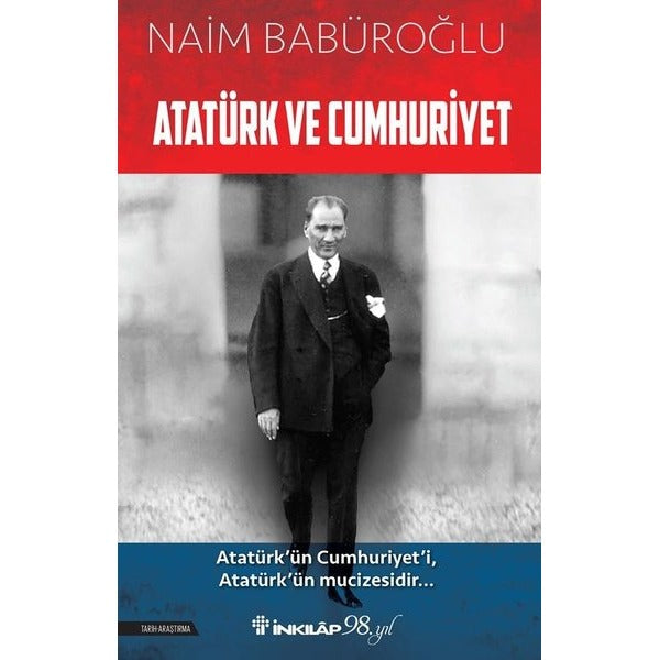 Atatürk ve Cumhuriyet | İnkılap Kitabevi (İnce Kapak)