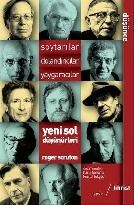 Yeni Sol Düşünürleri: Soytarıcılar-Dolandırıcılar-Yaygaracılar | Fihrist (e-Kitap)