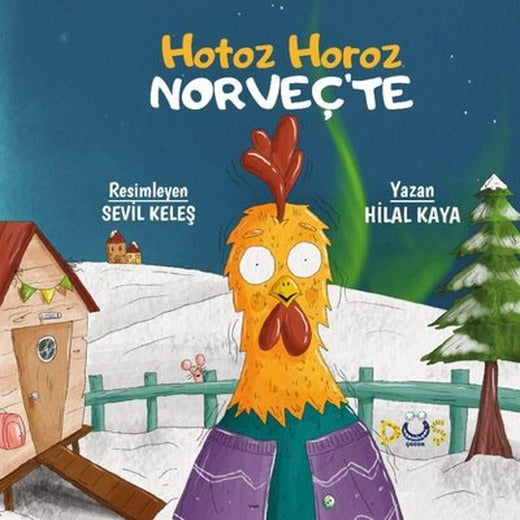 Hotoz Horoz Norveç'te | Düş Kurguları Yayınları
