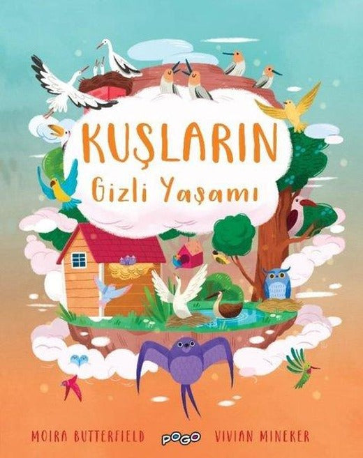 Kuşların Gizli Yaşamı | Pogo (Ciltli)
