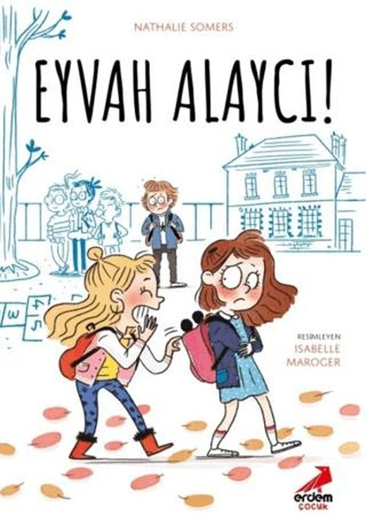 Eyvah Alaycı! | Erdem Çocuk (Ciltsiz)