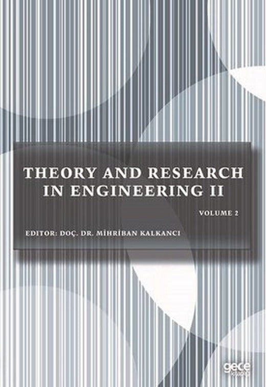 Theory and Research in Engineering 2 - Volume 2 | Gece Kitaplığı