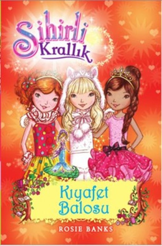 Sihirli Krallık 17-Kıyafet Balosu | Doğan ve Egmont Yayıncılık