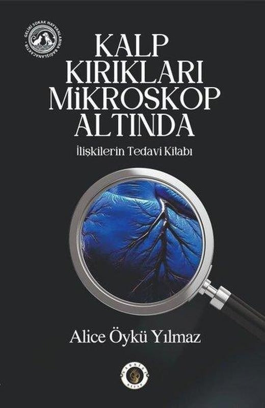 Kalp Kırıkları Mikroskop Altında - İlişkilerin Tedavi Kitabı | Narsist Kitap (İnce Kapak)