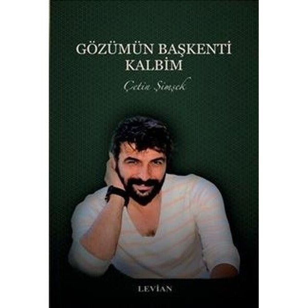 Gözümün Başkenti Kalbim