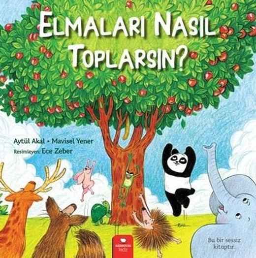 Elmaları Nasıl Toplarsın? | Redhouse Kidz Yayınları
