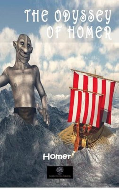 The Odyssey of Homer | Platanus Publishing